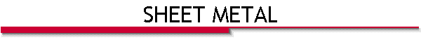 SHEET METAL